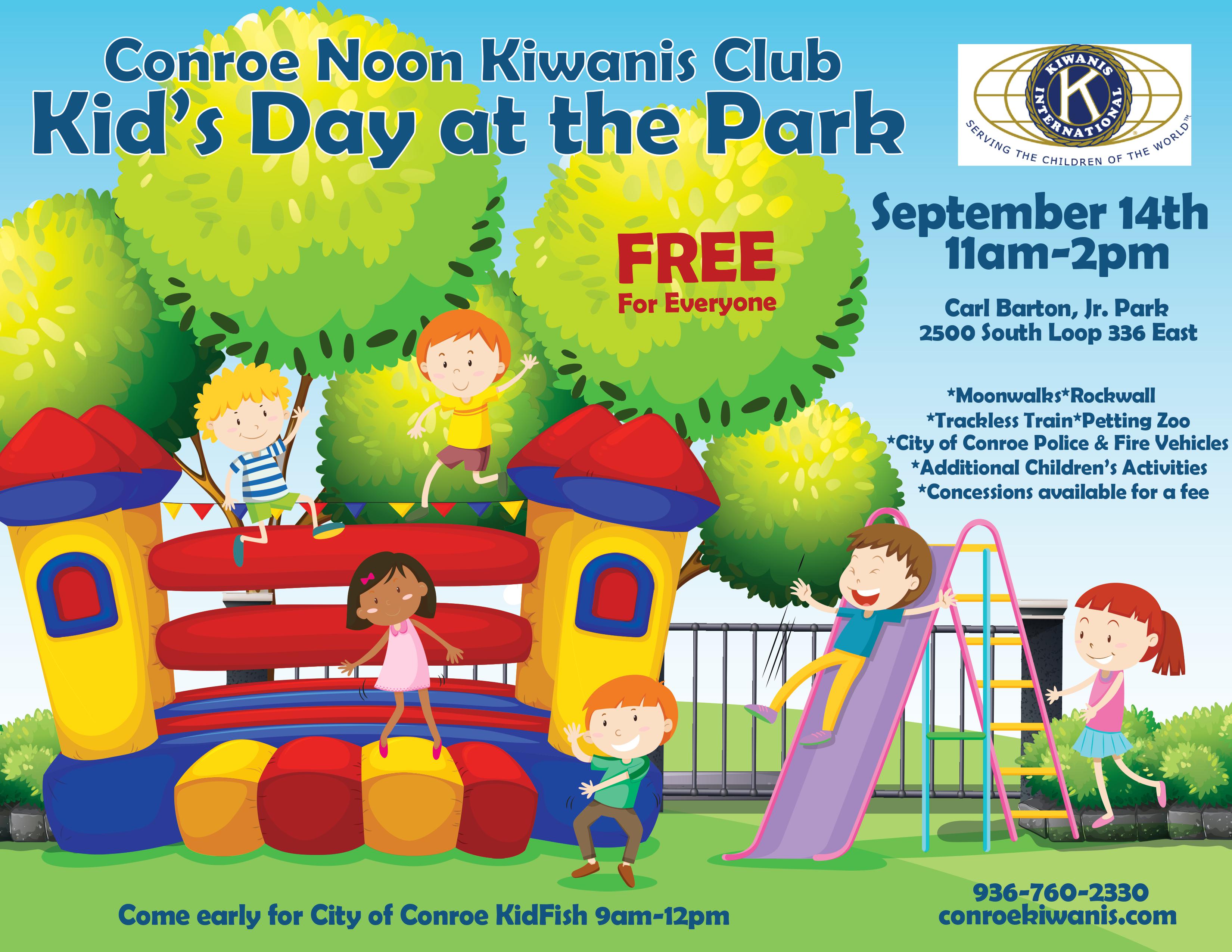 Kid's Day at the Park A Annual Free Event Conroe Kiwanis Club